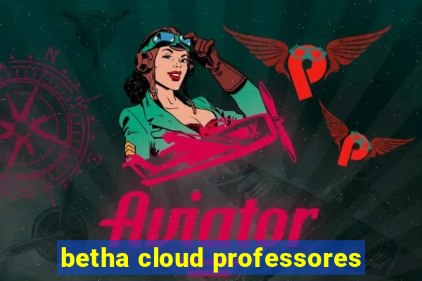 betha cloud professores